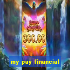 my pay financial